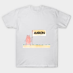 Aaron name. Personalized gift for birthday your friend. Cat character holding a banner T-Shirt